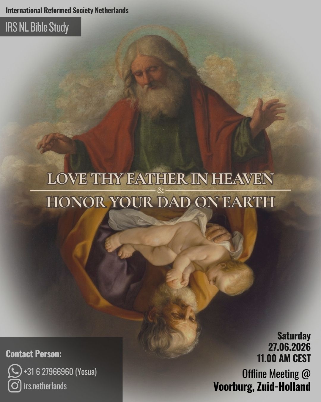 Love Thy Father in Heaven; Honor Your Dad on Earth
